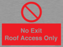 no-exitroof-access-only~